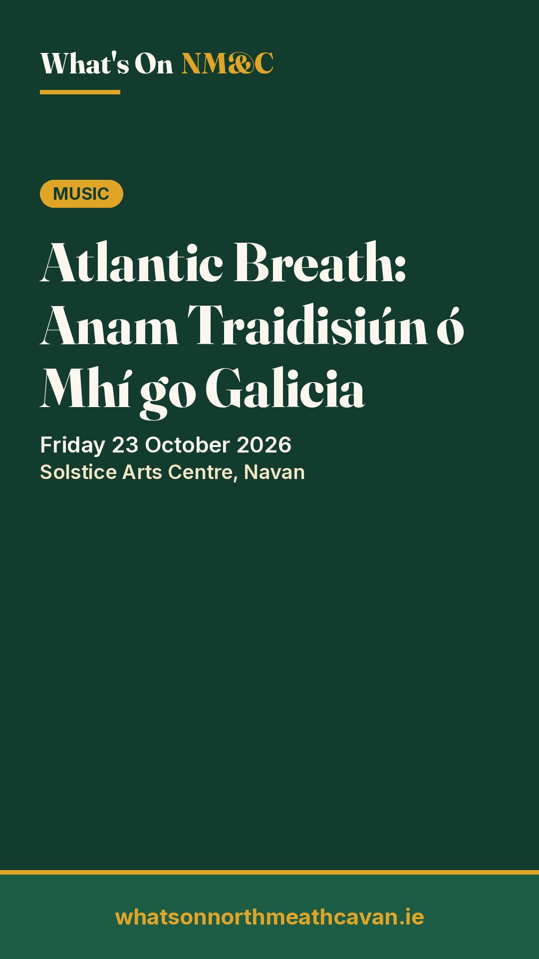 Story image for Atlantic Breath: Anam Traidisiún ó Mhí go Galicia