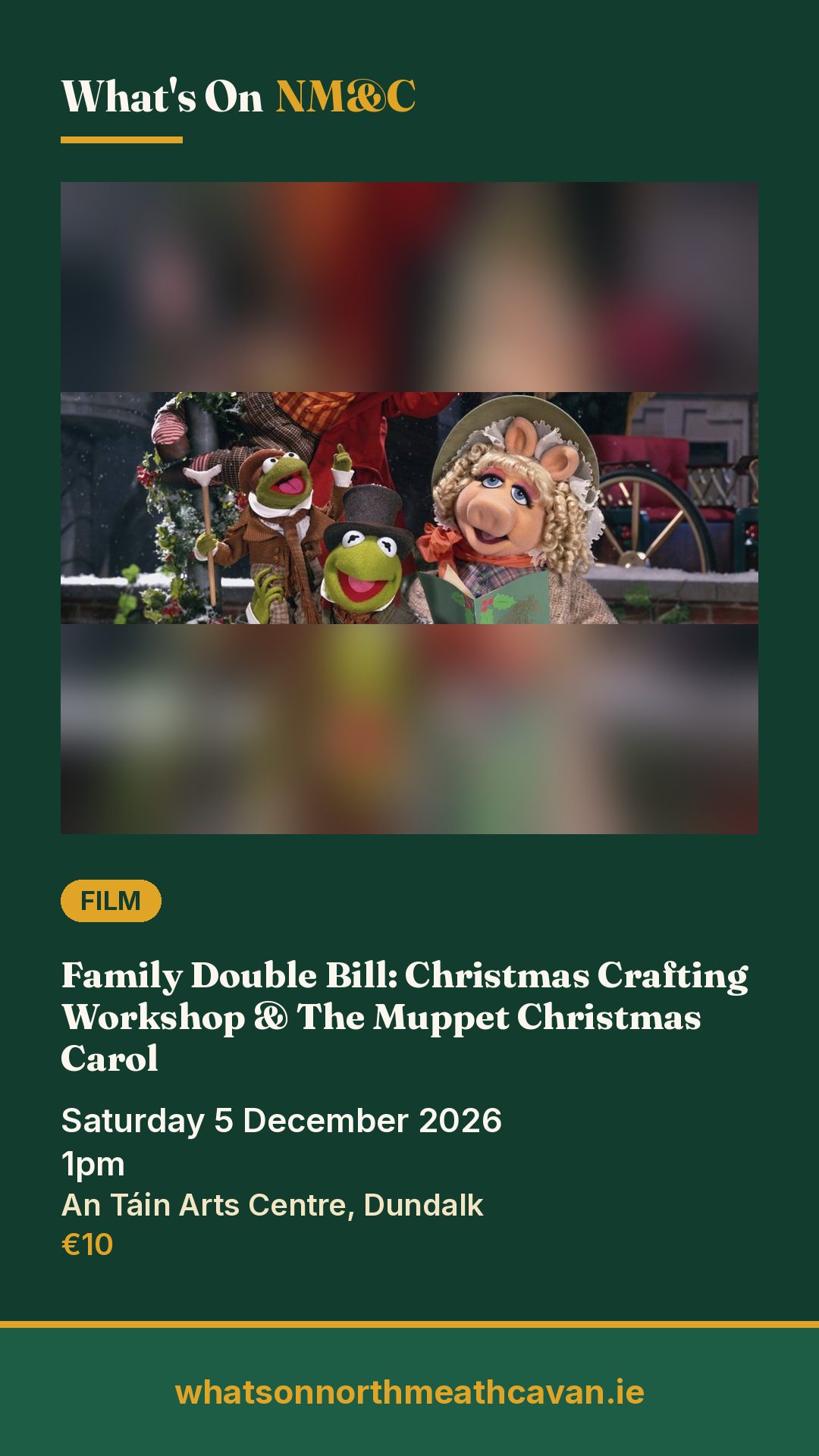 Story image for Family Double Bill: Christmas Crafting Workshop & The Muppet Christmas Carol