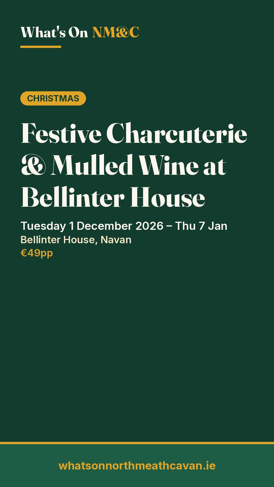 Story image for Festive Charcuterie & Mulled Wine at Bellinter House
