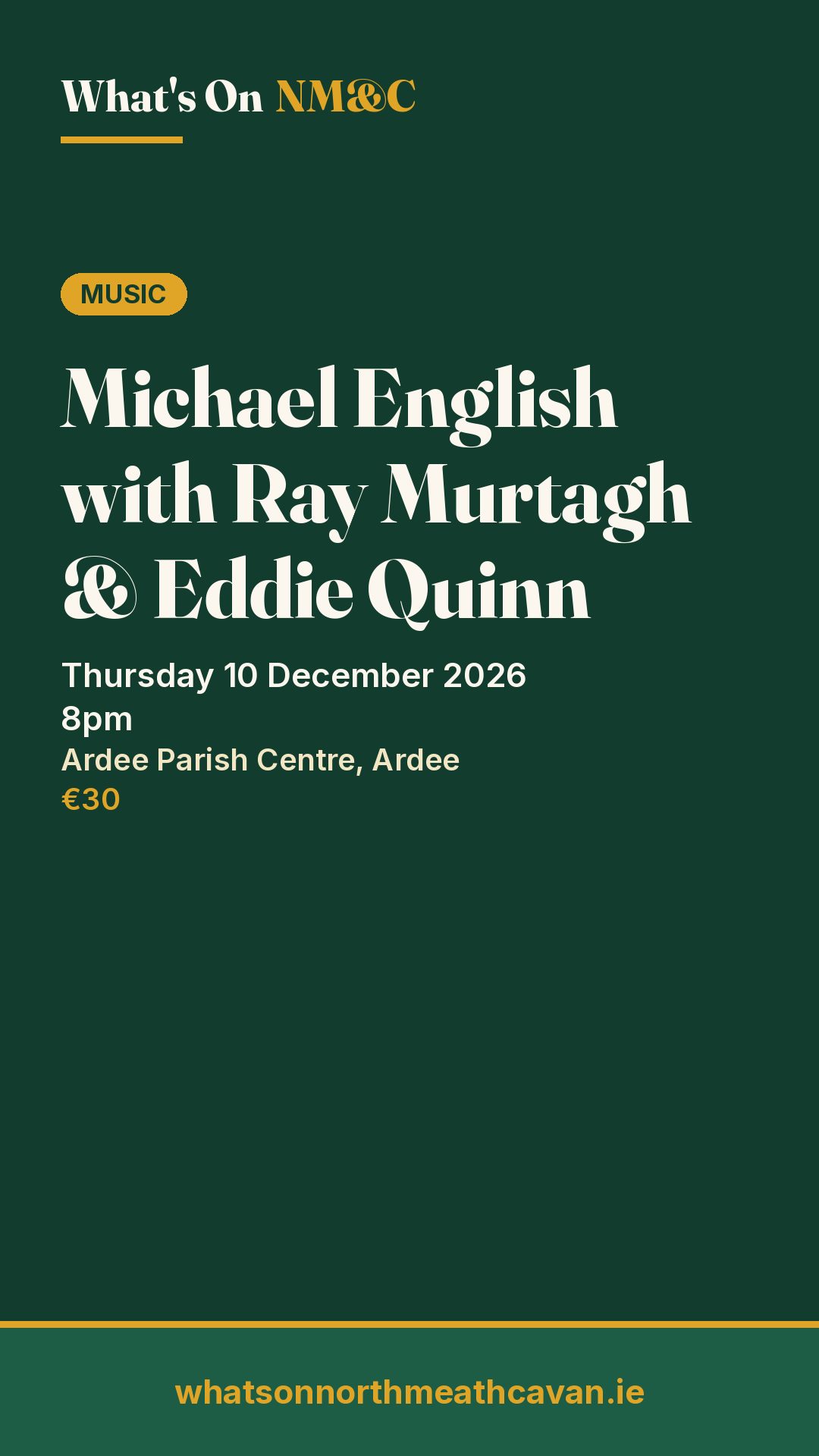 Story image for Michael English with Ray Murtagh & Eddie Quinn
