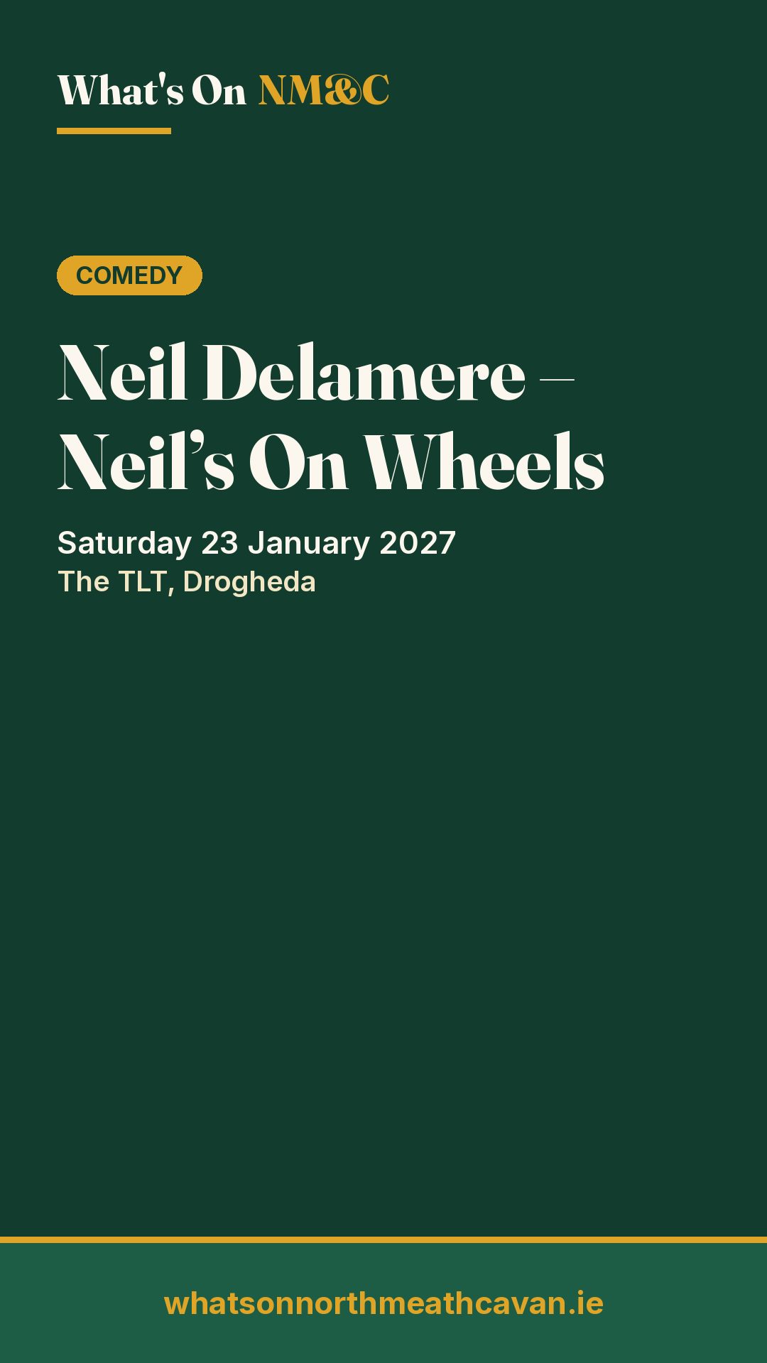 Story image for Neil Delamere – Neil’s On Wheels