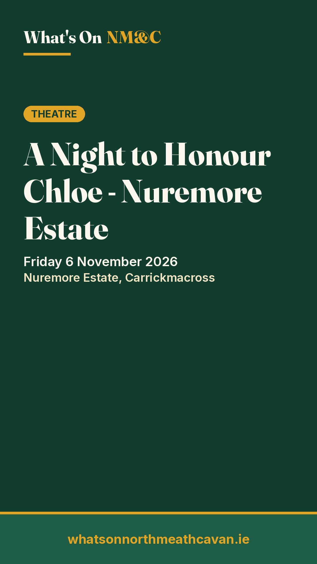 Story image for A Night to Honour Chloe - Nuremore Estate